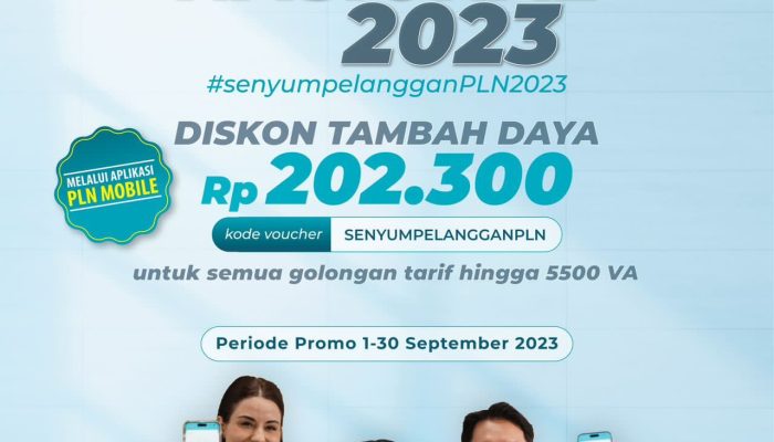 Spesial Hari Pelanggan Nasional, PLN Beri Diskon Tambah Daya Hanya Rp202.300