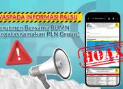 Ada Upaya Penipuan Mengatasnamakan Rekrutmen Bersama BUMN, PLN Imbau Waspadai Pungli dan Cermati Informasi