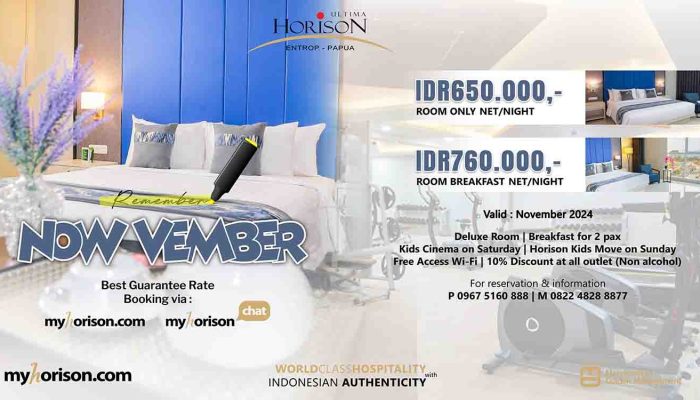 Ultima Horison Entrop Papua Hadirkan Promo NOW-VEMBER Spesial dengan Tarif Terbaik