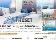Horison Entrop Ultima Papua Hadirkan Promo Mid Reset, Paket Menginap 3 Hari 2 Malam